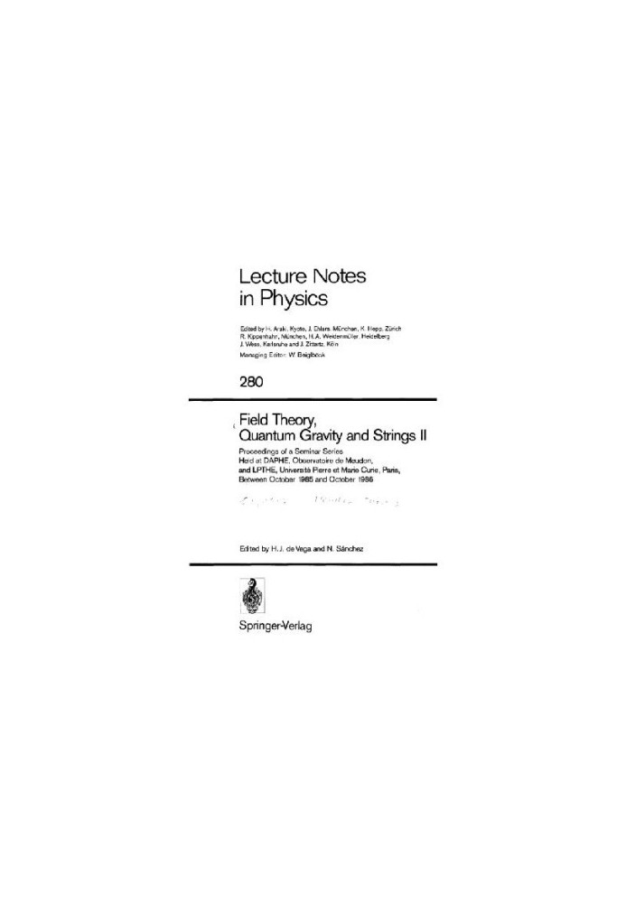 Field theory, quantum gravity and strings II