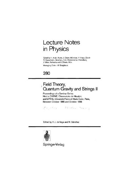 Field theory, quantum gravity and strings II