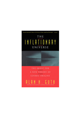 The Inflationary Universe: The Quest for a New Theory of Cosmic Origins