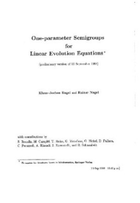 One-Parameter Semigroups for Linear Evolution Equations (preliminary version of 10 September 1998)