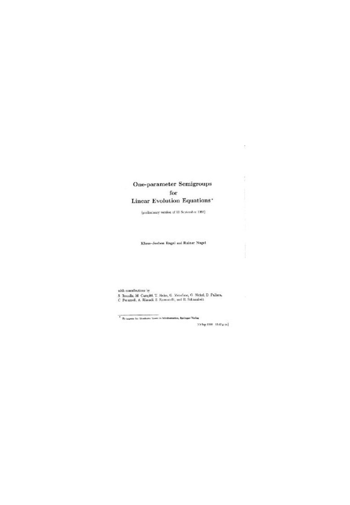 One-Parameter Semigroups for Linear Evolution Equations (preliminary version of 10 September 1998)