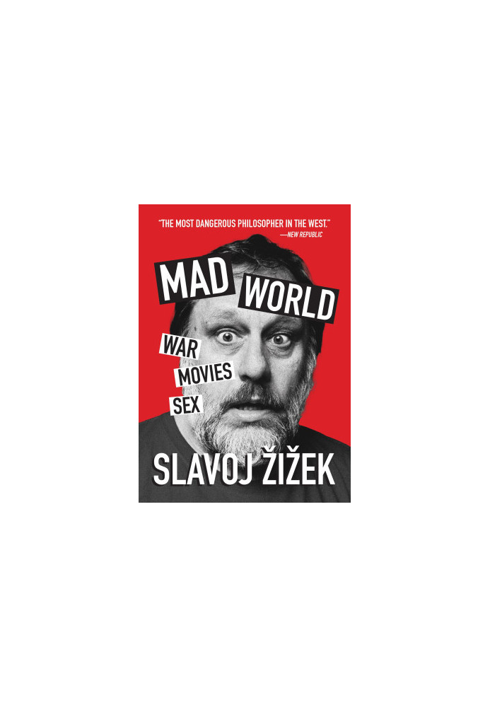 Mad World: War, Movies, Sex