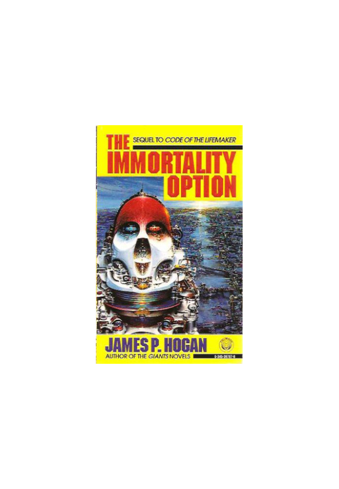 The Immortality Option