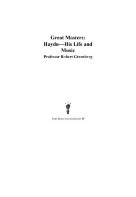 Great masters. Haydn, his life and music