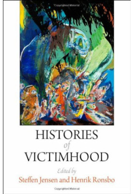 Histories of victimhood