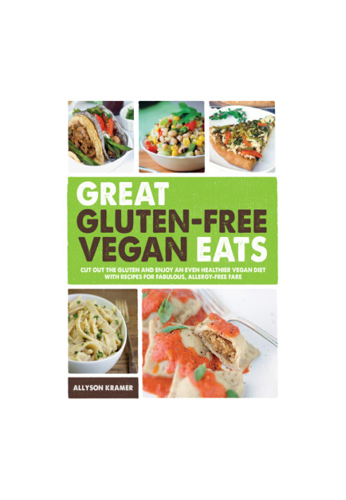 Great Gluten-Free Vegan Eats