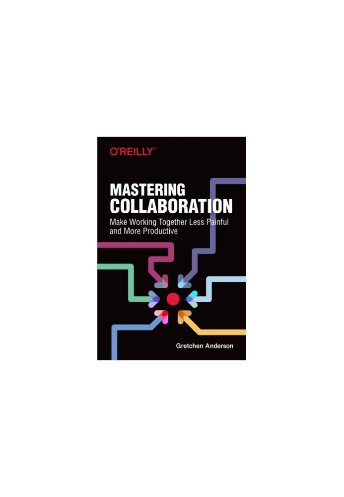 MASTERING COLLABORATION: building effective product teams
