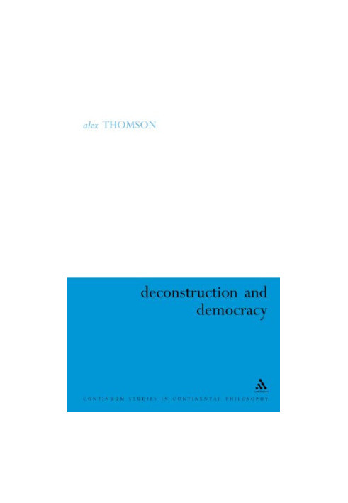 Deconstruction and democracy : Derrida's Politics of friendship