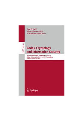 Codes, Cryptology and Information Security: Second International Conference, C2SI 2017, Rabat, Morocco, April 10–12, 2017, Pr