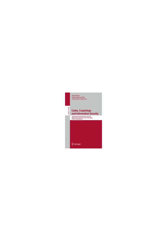 Codes, Cryptology and Information Security: Second International Conference, C2SI 2017, Rabat, Morocco, April 10–12, 2017, Pr