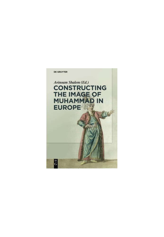 Constructing the image of Muhammad in Europe