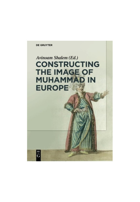 Constructing the image of Muhammad in Europe