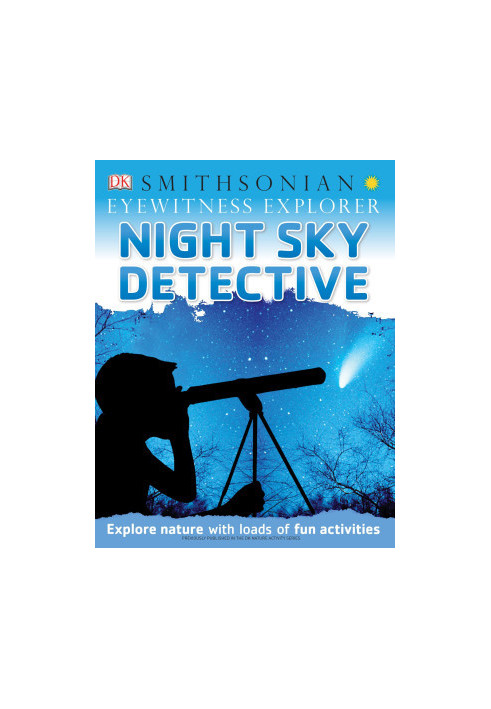 Eyewitness Explorer: Night Sky Detective