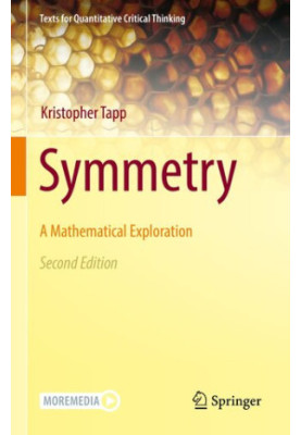 Symmetry: A Mathematical Exploration