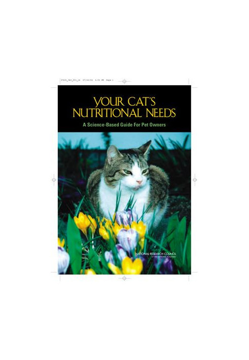 Your Cat's Nutritional Needs: A Science-Based Guide for Pet Owners (Booklet)