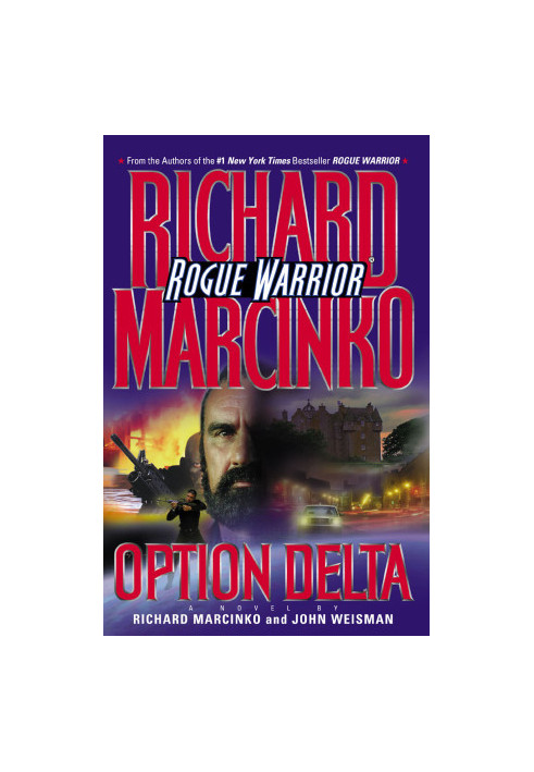 [Rogue Warrior 07] • Option Delta