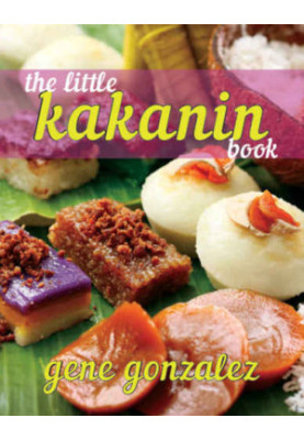 The Little Kakanin Book