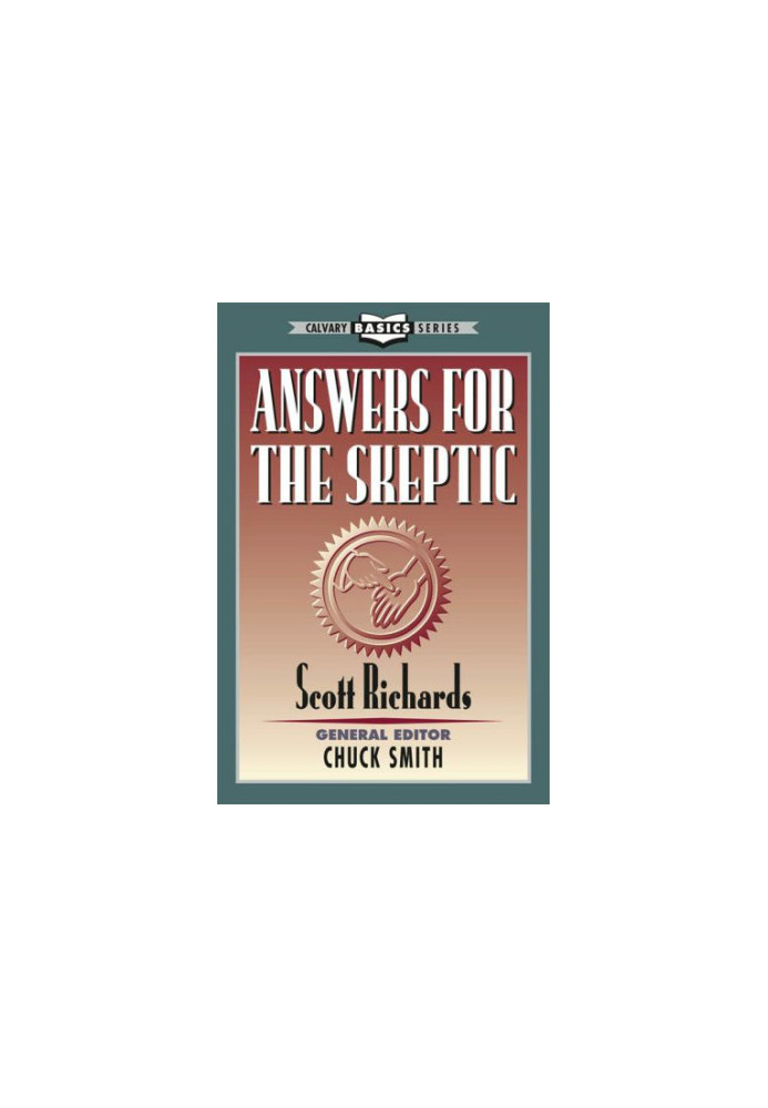Answers For The Skeptic