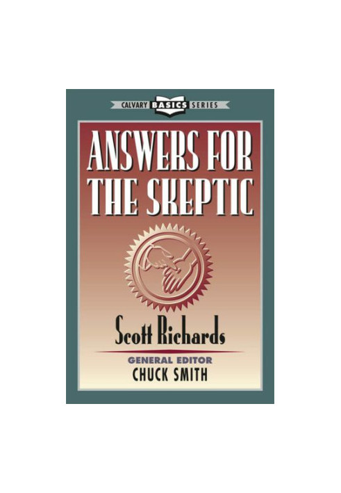 Answers For The Skeptic