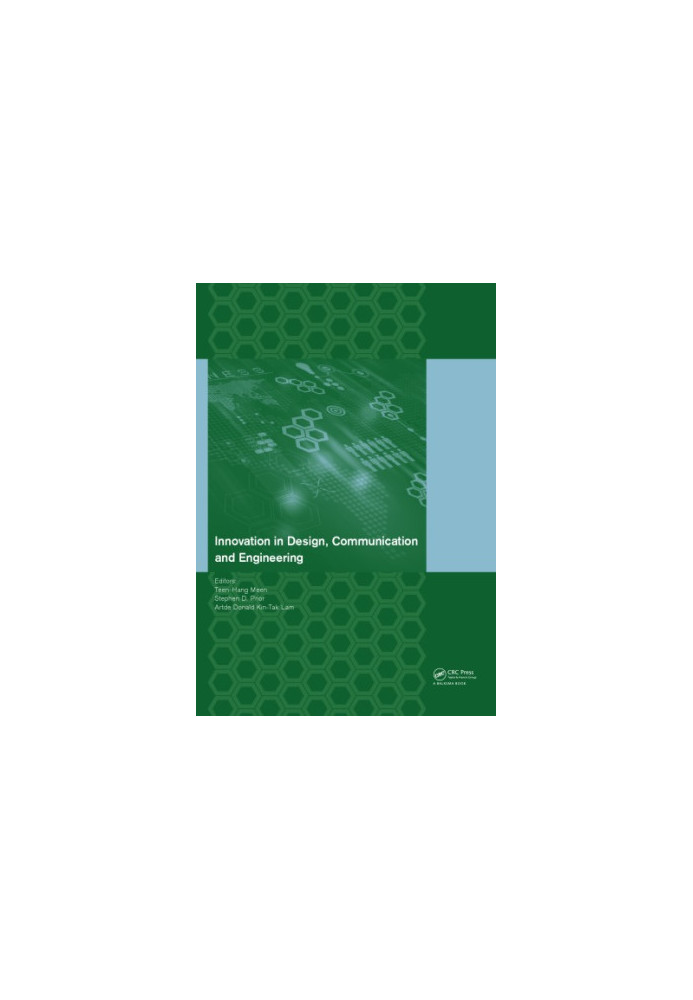 Innovation in Design, Communication and Engineering: Proceedings of the 2014 3rd International Conference on Innovation, Comm