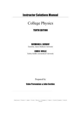 Instructor's Solution Manuals to College Physics