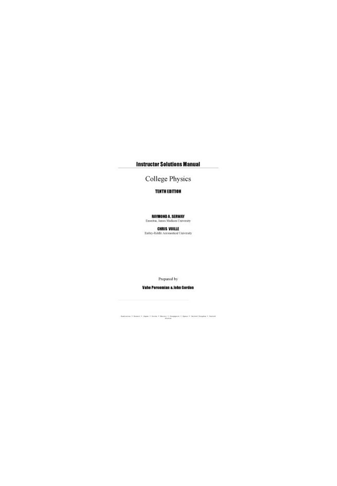 Instructor's Solution Manuals to College Physics
