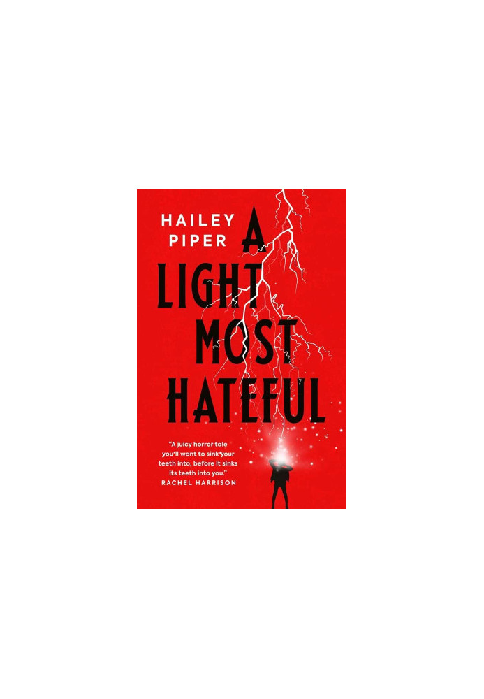 A Light Most Hateful