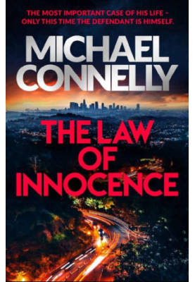 The Law of Innocence ( The Lincoln Lawyer  6 )