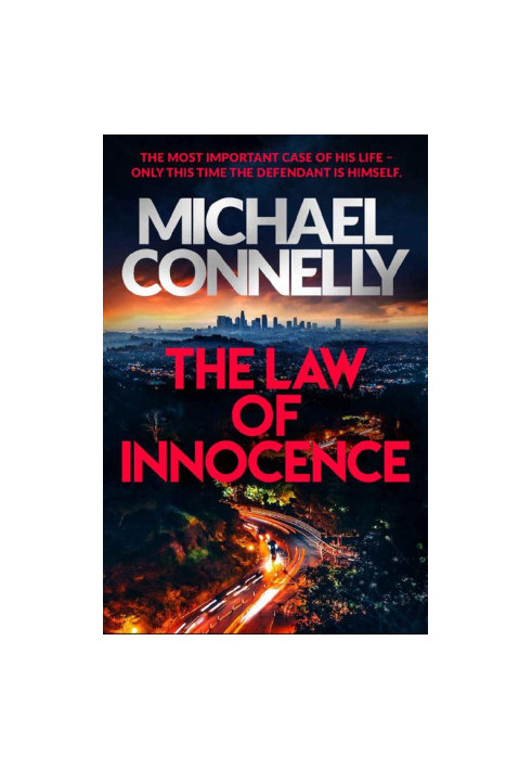 The Law of Innocence ( The Lincoln Lawyer  6 )