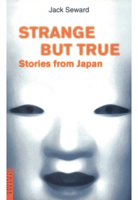 Strange But True Stories from Japan