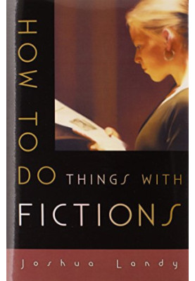 How to do things with fictions