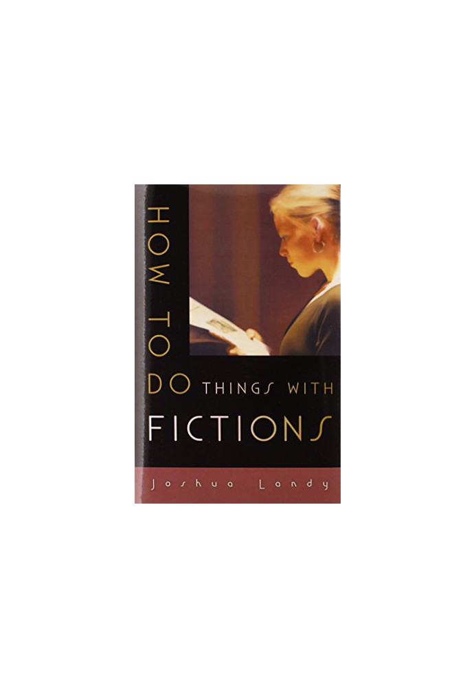 How to do things with fictions