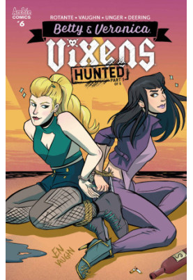Betty & Veronica Vixens 6