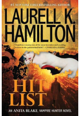 Hit List (Anita Blake, Vampire Hunter, 20)