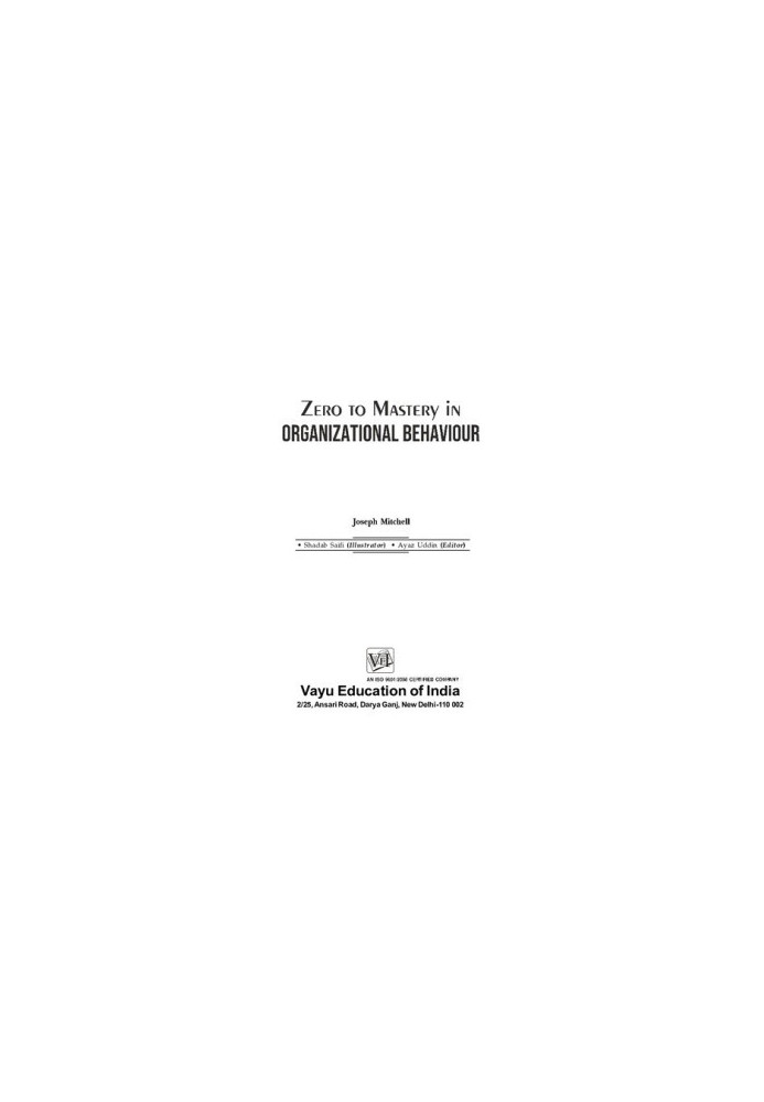 Zero To Mastery In Organizational Behaviour - One Of The Best Book To Become Zero To Hero In Organizational Behaviour