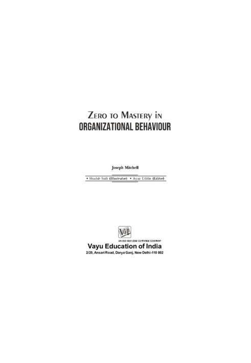 Zero To Mastery In Organizational Behaviour - One Of The Best Book To Become Zero To Hero In Organizational Behaviour