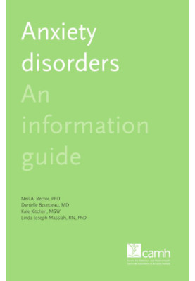 Anxiety Disorders: An Information Guide
