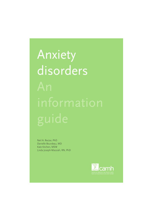 Anxiety Disorders: An Information Guide