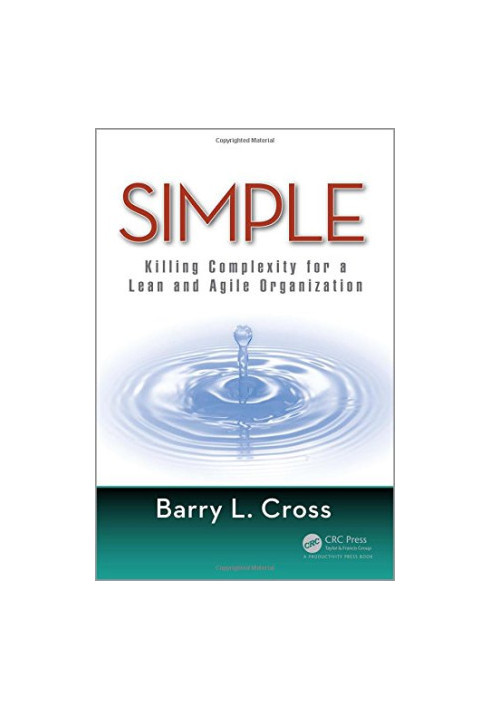 Simple : killing complexity for a lean and agile organization