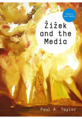 Zizek and the Media