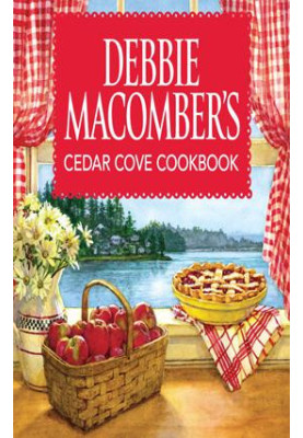 Debbie Macomber's Cedar Cove Cookbook