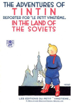 Adventures of Tintin in the Land of the Soviets