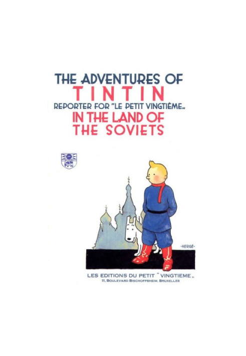 Adventures of Tintin in the Land of the Soviets