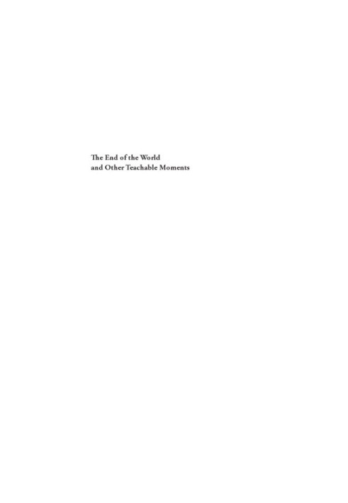 The end of the world and other teachable moments: Jacques Derrida's final seminar