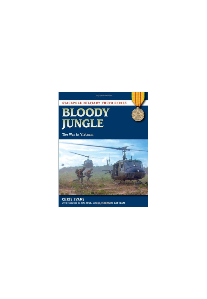 Bloody jungle : the war in Vietnam