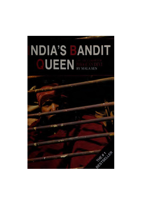 India's bandit queen : the true story of Phoolan Devi