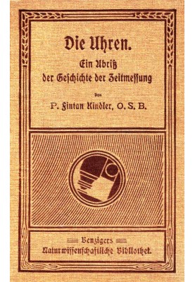 The Clocks: An Outline of the History of Time Measurement