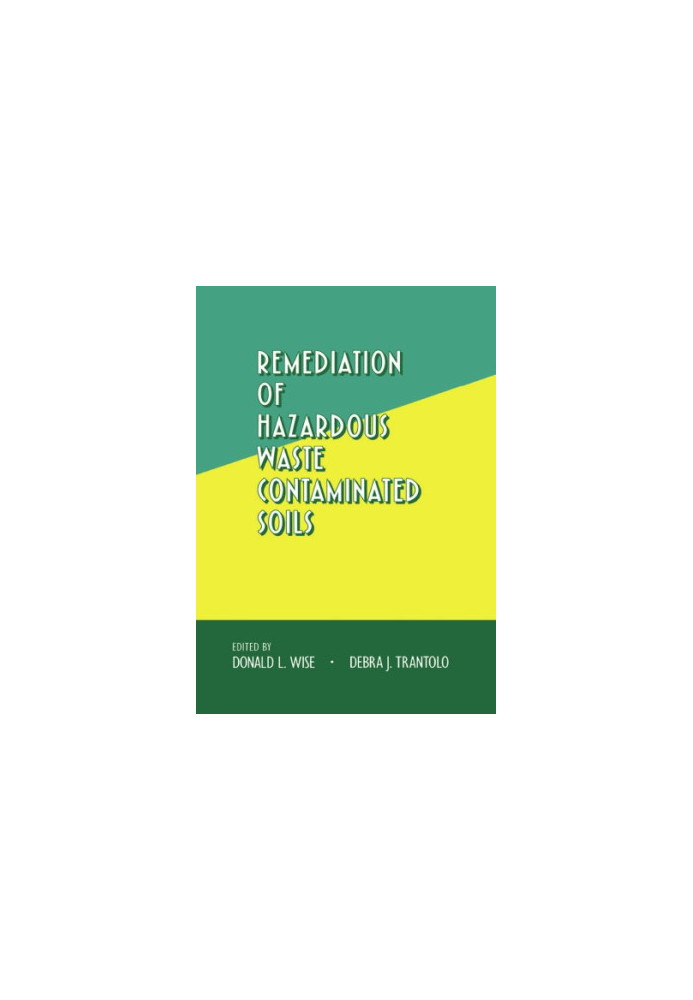 Remediation of Hazardous Waste Contaminated Soils