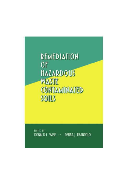 Remediation of Hazardous Waste Contaminated Soils