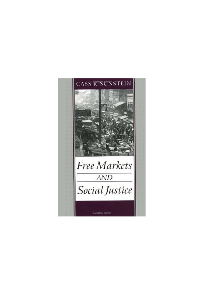 Free Markets and Social Justice